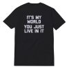Alex Smith - Just Live T-shirt