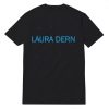 Laura Dern Black T-Shirt For Unisex