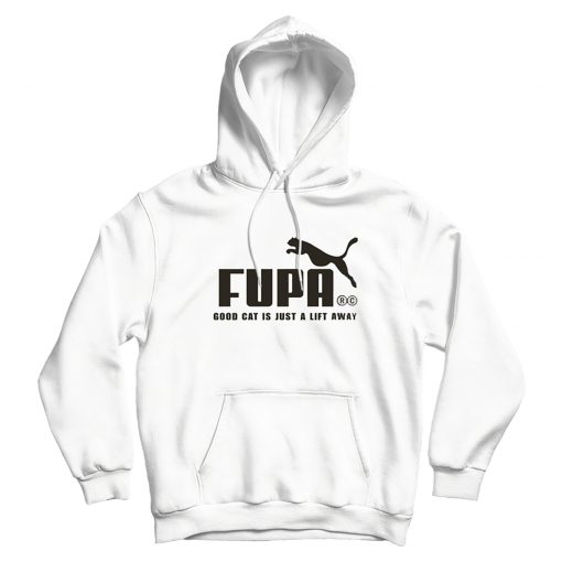 FUPA Good Cat Is Just A Lift Away Hoodie