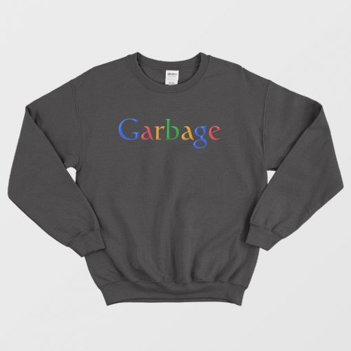 Garbage Sweatshirt Parody