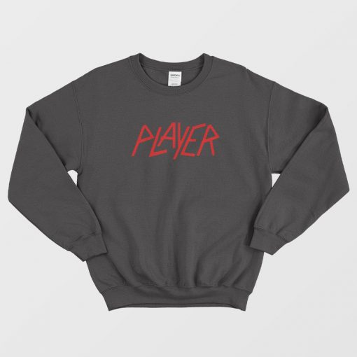 Funny Parody Of Slayer Band Logo Sweatshirt