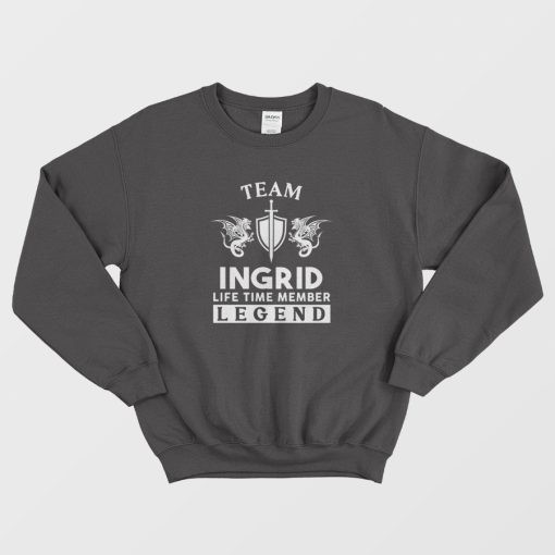Ingrid Life Time Member Legend Sweatshirt