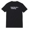 Only Murders In The Building Logo T-Shirt