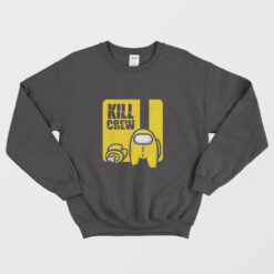Nice Among Us Kill Crew Sweatshirt