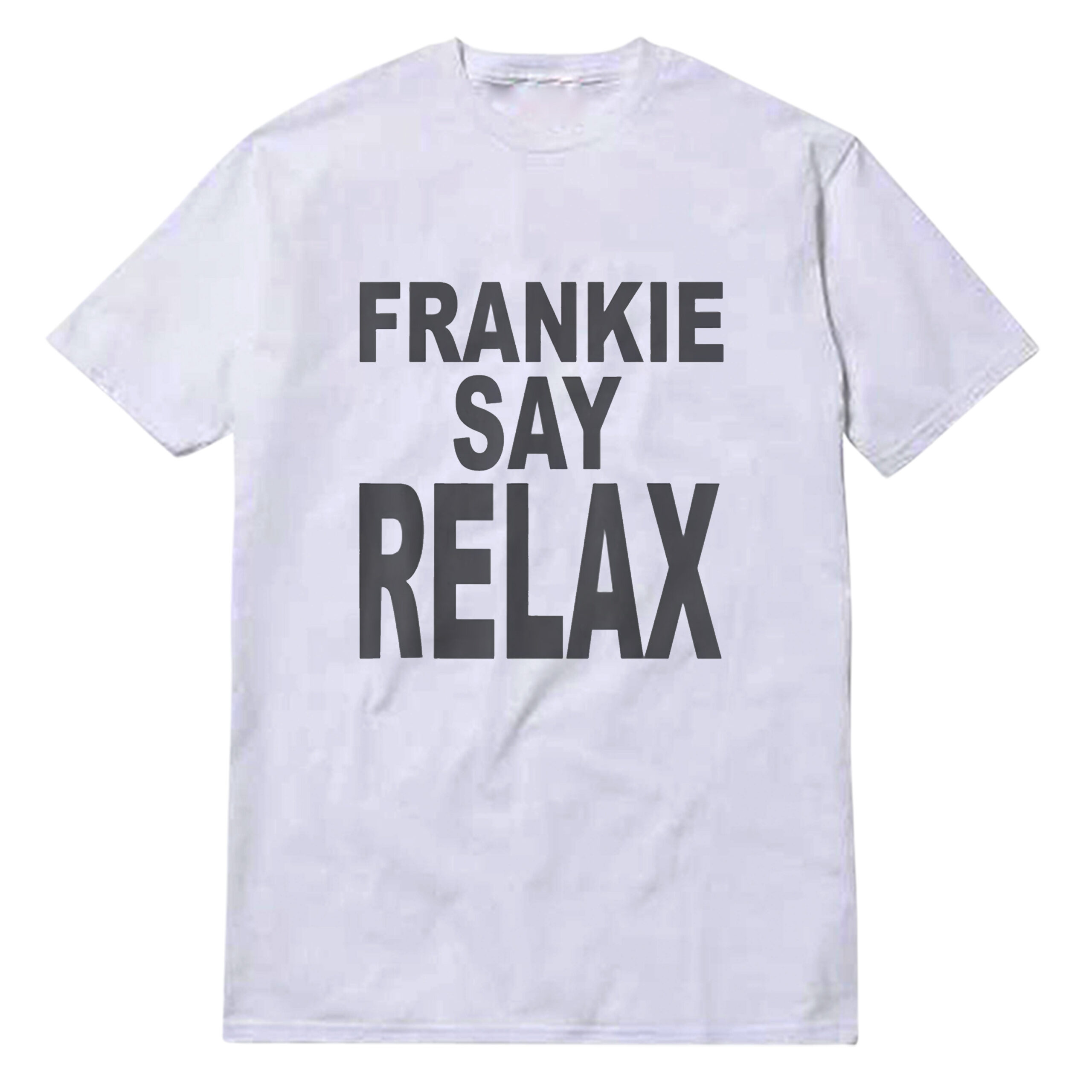 Frankie Say Relax T-Shirt Frankie Say Relax T-Shirt