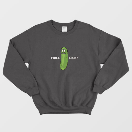 Pickle Rick And Morty Sweatshirt
