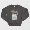 Earl Gay Rainbow Sweatshirt