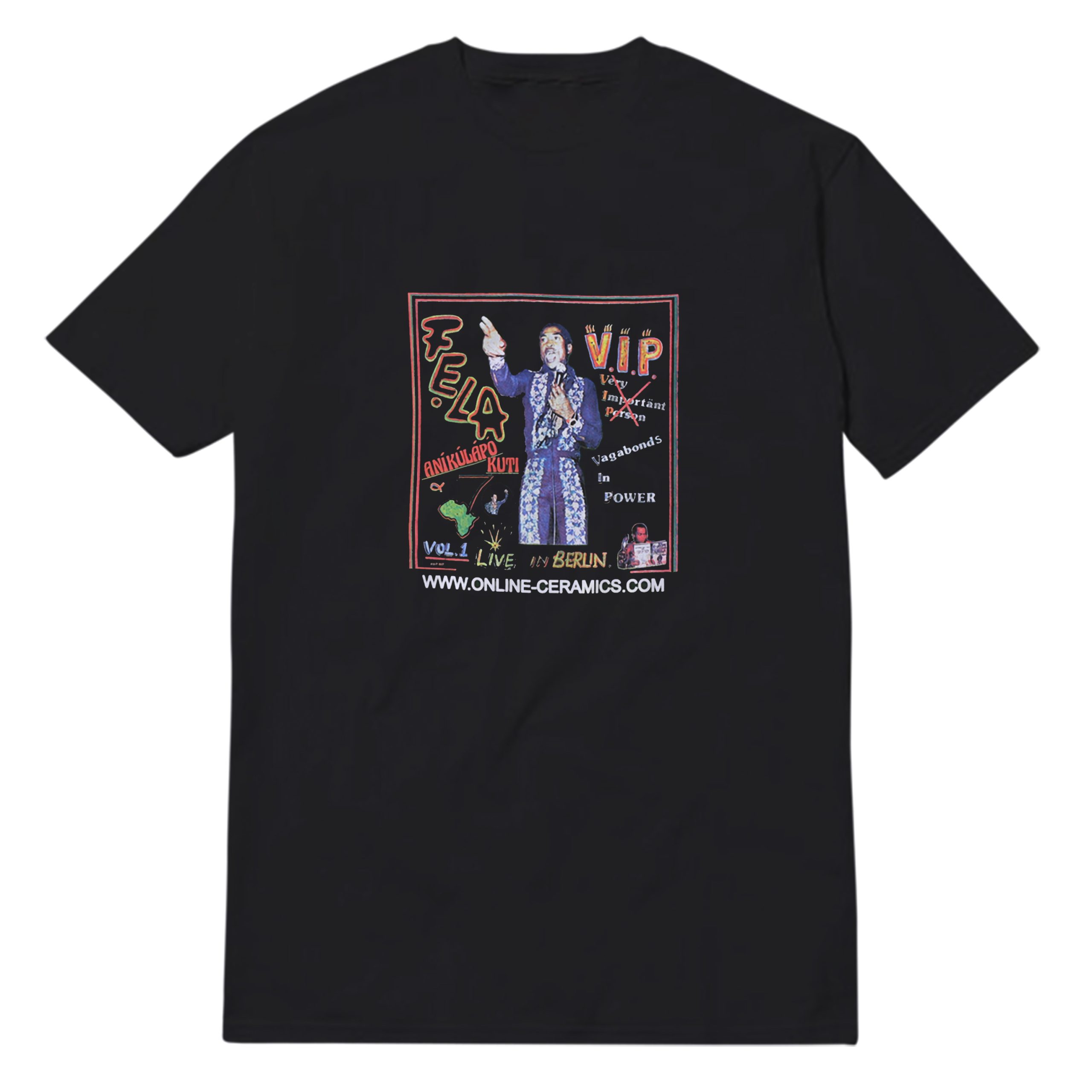 Fela Kuti V.I.P T-Shirt Fela Kuti V.I.P T-Shirt