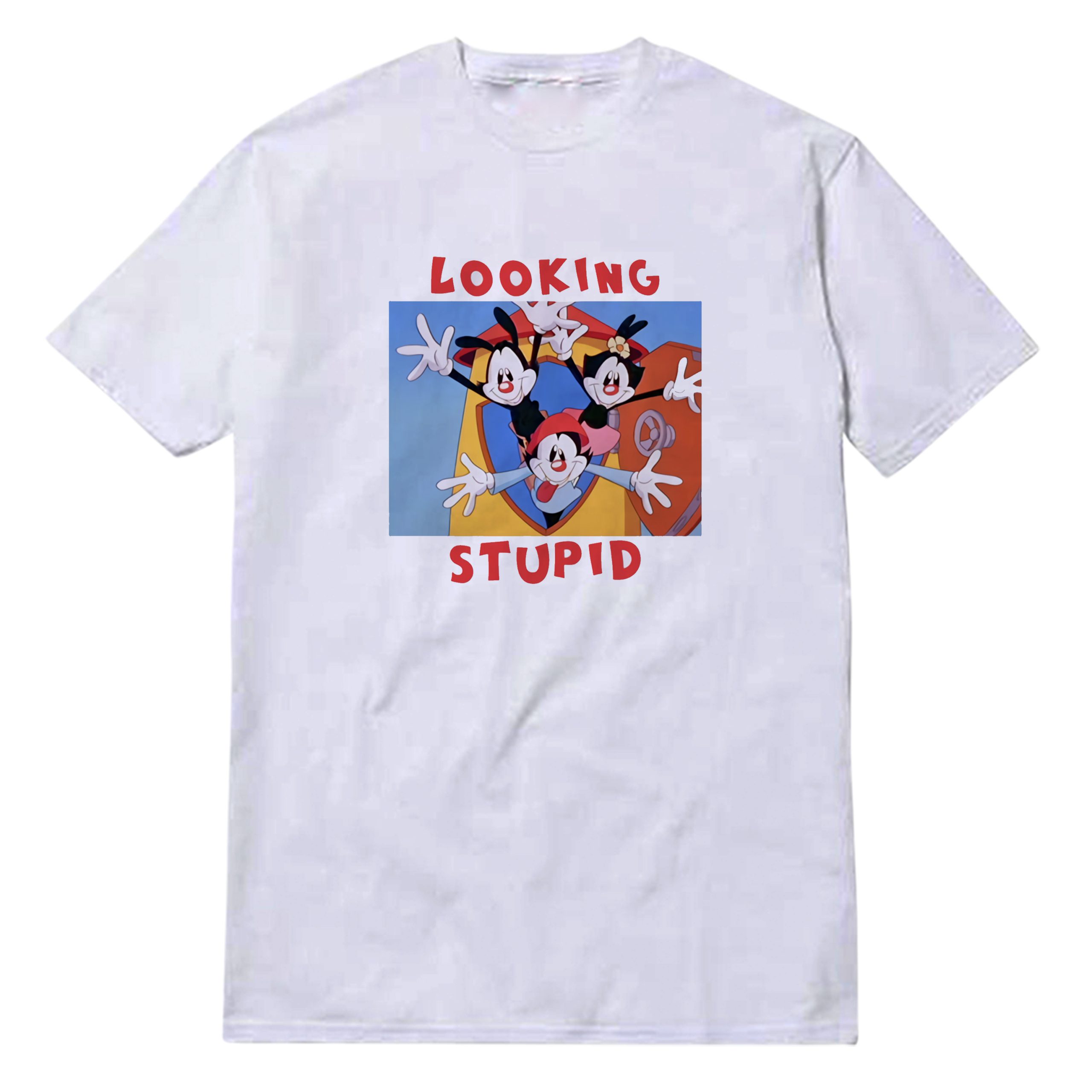 Looking Stupid Animaniacs T-Shirt Looking Stupid Animaniacs T-Shirt