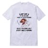 My Cat Is The Reason I Wake Up Every Morning T-Shirt