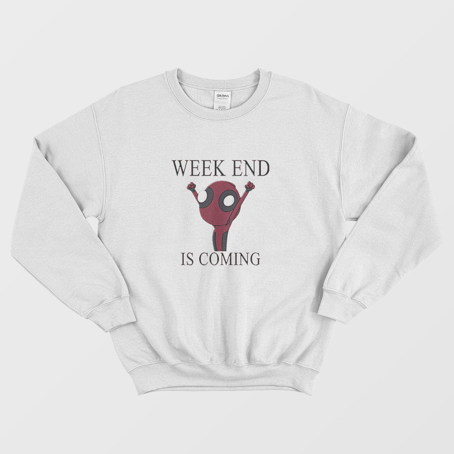 Weekend is Coming Spidey Sweatshirt Weekend is Coming Spidey Sweatshirt