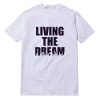 Living The Dream City T-Shirt