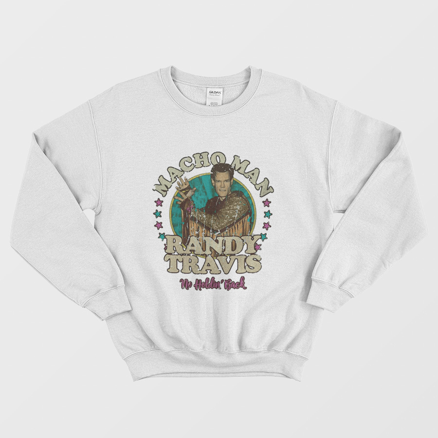 Macho Man Randy Travis Sweatshirt Macho Man Randy Travis Sweatshirt