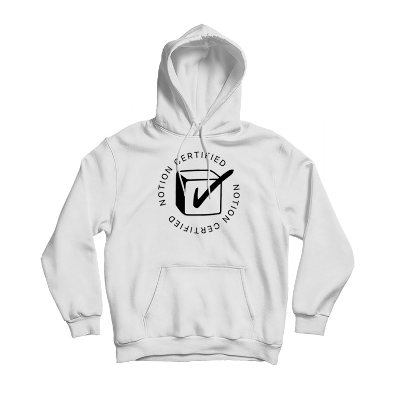 Notion Certified Hoodie Notion Certified Hoodie