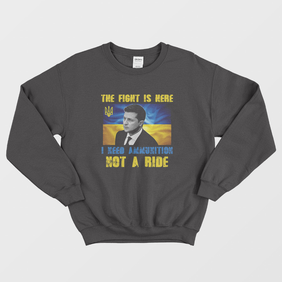 The Fight Is Here Sweatshirt The Fight Is Here Sweatshirt