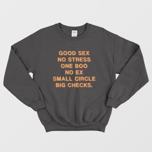 Good Sex No Stress One Boo No Ex Small Circle Big Checks Sweatshirt