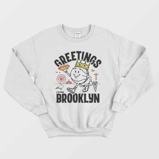 Greetings From Brooklyn Sweatshirt