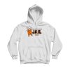 Guess Who's Going To Jail Tonight Hoodie