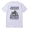 Jesus Is My Savior Motocross Is My Therapy T-Shirt
