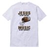 Jesus Is My Savior Music Is My Therapy T-Shirt