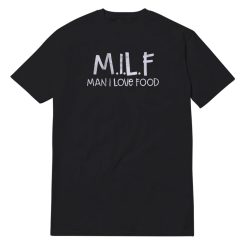 M.I.L.F Black T-Shirt