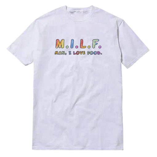 MILF Rainbow Script T-Shirt