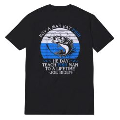 Buy A Man Eat Fish T-Shirt