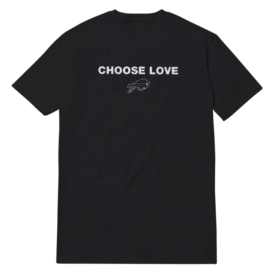 Choose Love Buffalo T-Shirt Choose Love Buffalo T-Shirt
