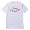 Just A Spoonful Of Sugar T-Shirt