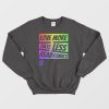 Love More Hate Less Read Comics Sweatshirt