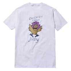 New Infinity Train Chicken Choice Judy T-Shirt