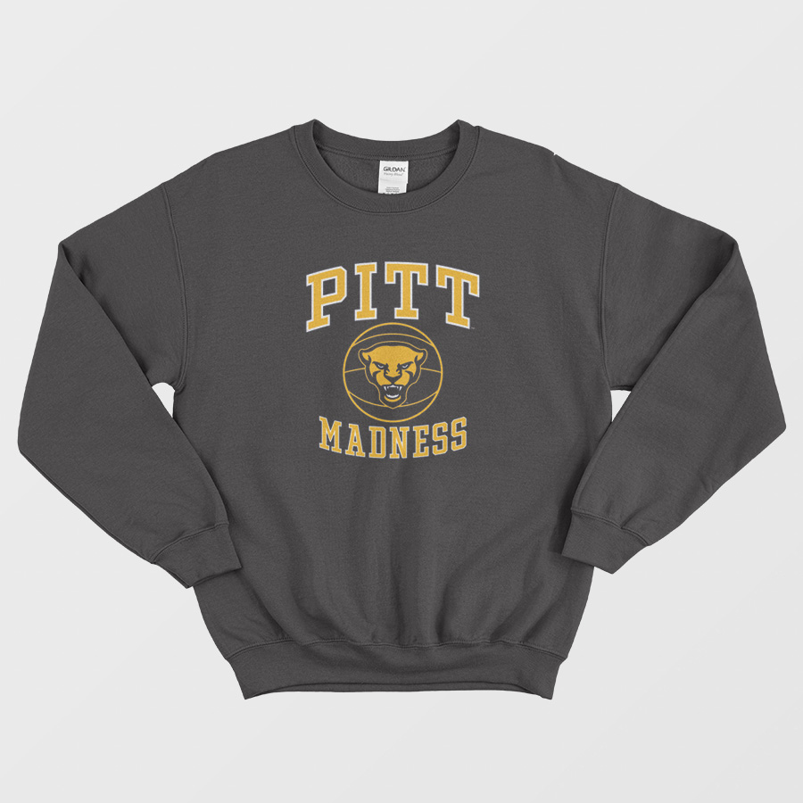 Pitt Madness Sweatshirt Pitt Madness Sweatshirt