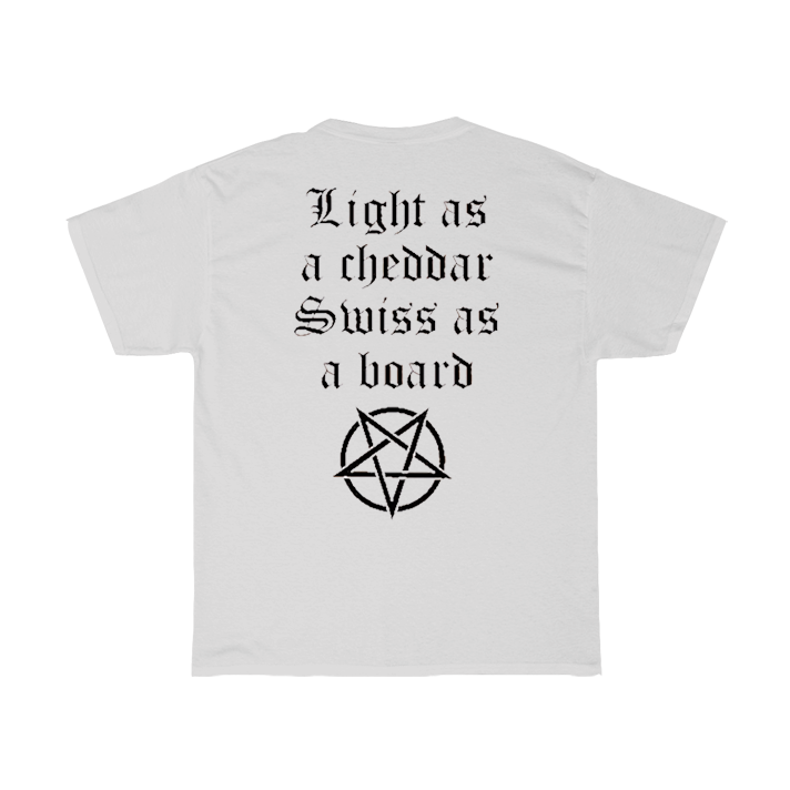 The Kraft Light a Cheddar Swiss As a Board T-Shirt The Kraft Light a Cheddar Swiss As a Board T-Shirt