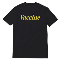 Vax Vaccine T-Shirt