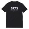 1973 Protect Roe V Wade T-Shirt