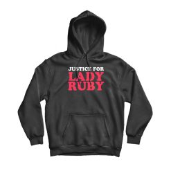 Justice For Lady Ruby Hoodie