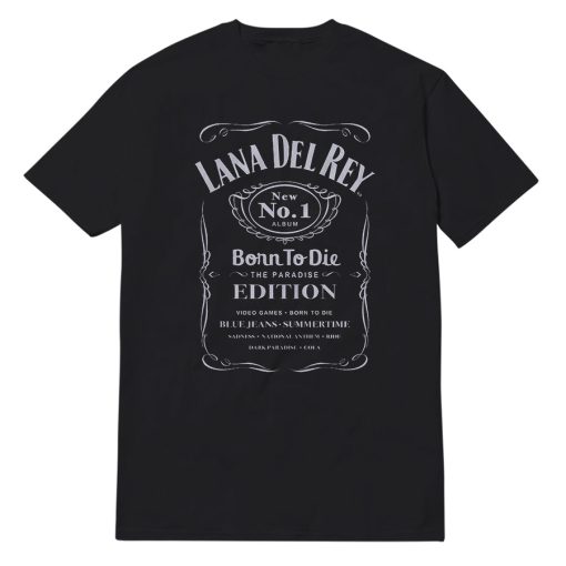 Lana Del Rey Born To Die Jack Daniels T-Shirt
