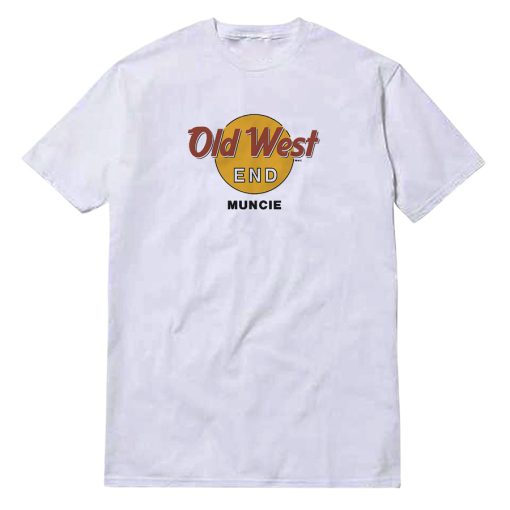 Old West End Muncie T-Shirt