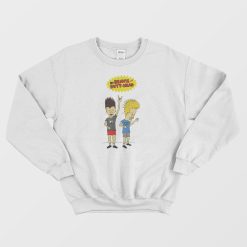The Breavis And Butt Head Experience Sweatshirt