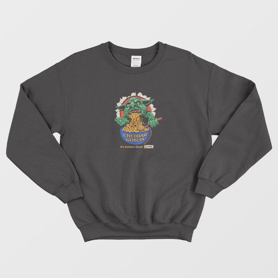 Cheddar Goblin Sweatshirt Cheddar Goblin Sweatshirt