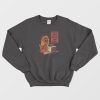 I Hope This Email Finds You Well Sweatshirt