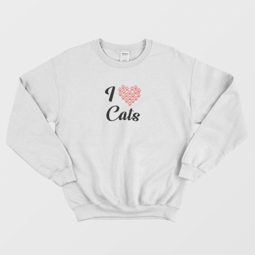 I Love Cats Sweatshirt