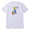 I'm Bart Simpson Who The Hell Are You T-Shirt