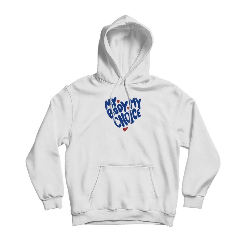 My Body My Choice Cute Heart Hoodie My Body My Choice Cute Heart Hoodie