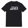 Too Many Men Script T-Shirt