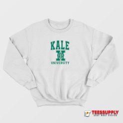 Kale University Sweatshirt