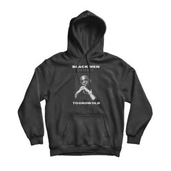 Young Dolph Black Men Deserve To Grow Old Hoodie
