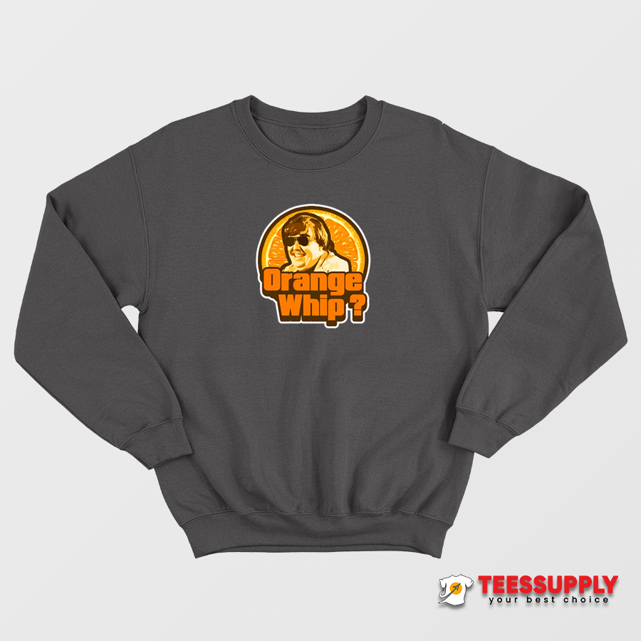 Blues Brothers Orange Whip Sweatshirt Blues Brothers Orange Whip Sweatshirt
