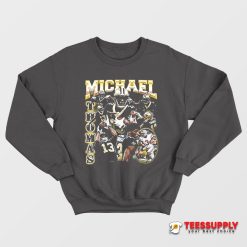 Michael Thomas 13 New Orleans Saints Dreams Sweatshirt