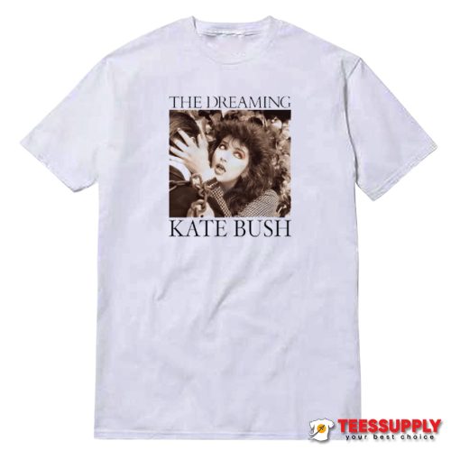 The Dreaming Kate Bush T-Shirt